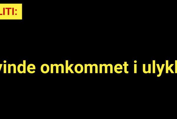 Kvinde omkommet i ulykke