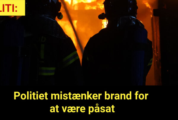 Politiet mistænker brand for at være påsat