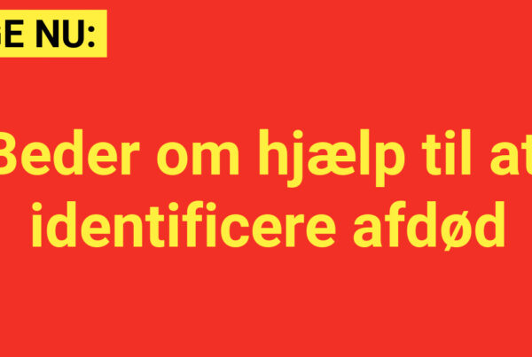 Beder om hjælp til at identificere afdød