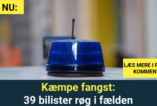 Kæmpe fangst: 39 bilister røg i fælden
