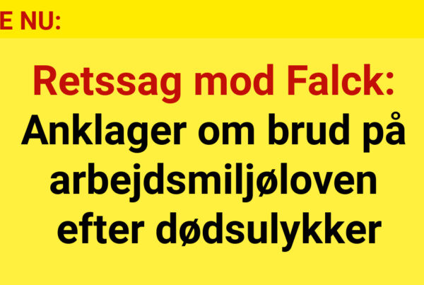 Retssag mod Falck: Anklager om brud på arbejdsmiljøloven efter dødsulykker