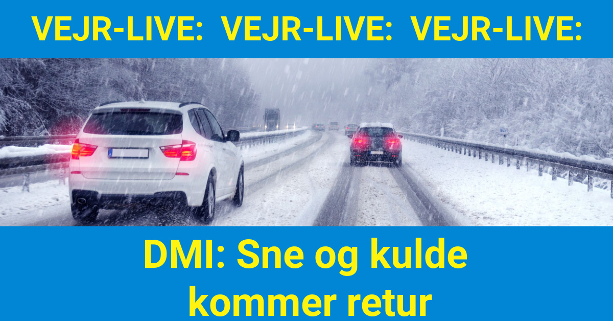 DMI: Sne og kulde kommer retur