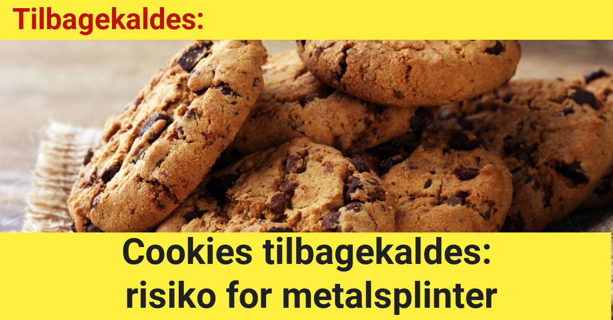 LIGE NU: Cookies tilbagekaldes - risiko for metalsplinter