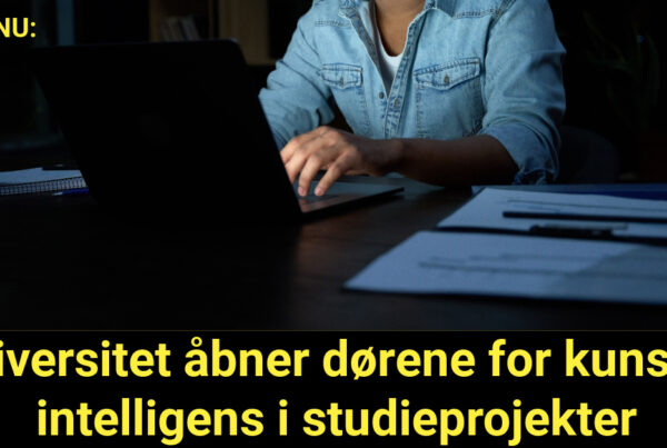 Universitet åbner dørene for kunstig intelligens i studieprojekter