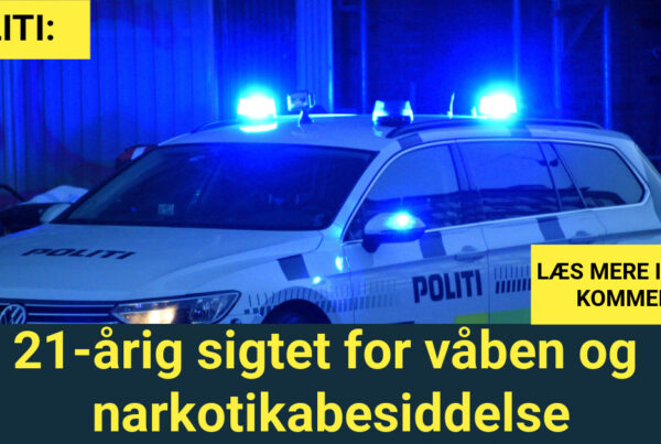 21-årig sigtet for våben og narkotikabesiddelse