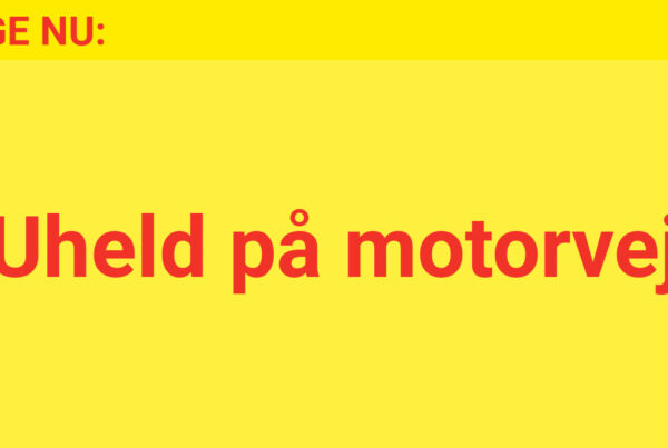 Uheld på motorvej