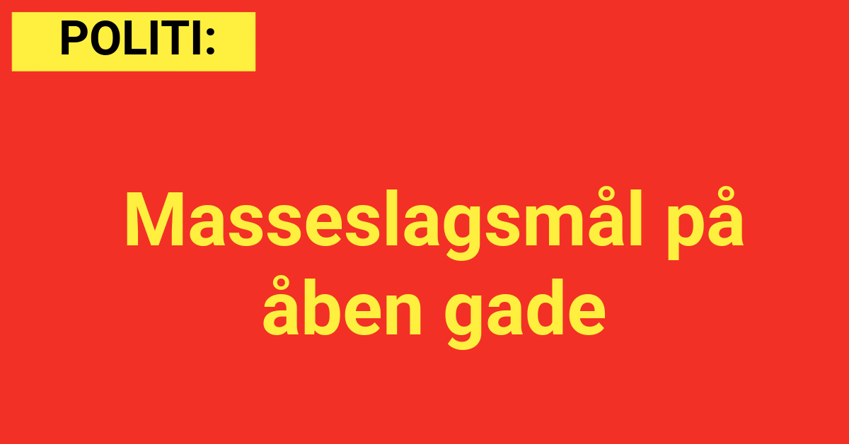 LIGE NU: Masseslagsmål på åben gade