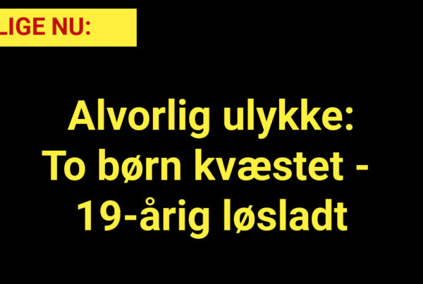 Alvorlig ulykke: To børn kvæstet - 19-årig løsladt