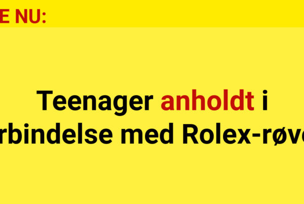 Teenager anholdt i forbindelse med Rolex-røveri