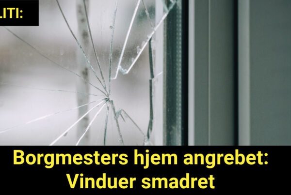 Borgmesters hjem angrebet: Vinduer smadret