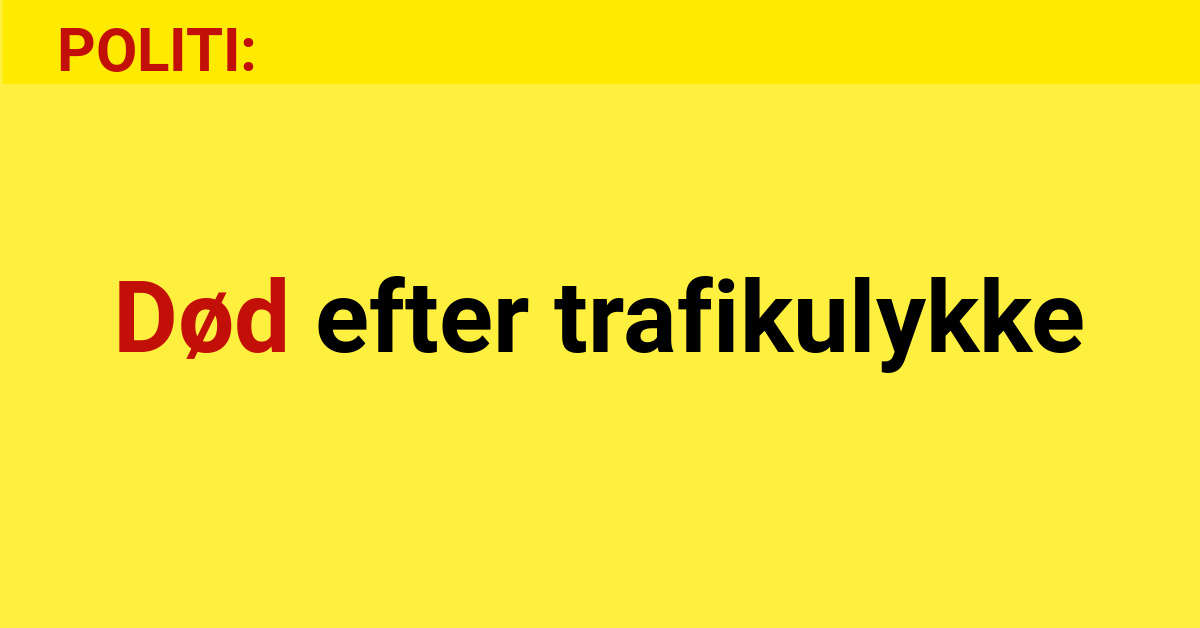 Død efter trafikulykke - 112