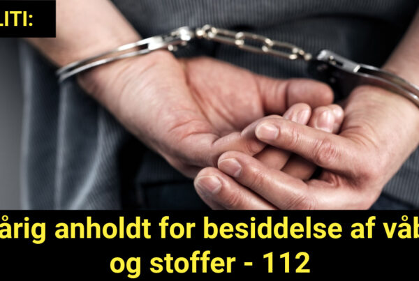 50-årig anholdt for besiddelse af våben og stoffer - 112