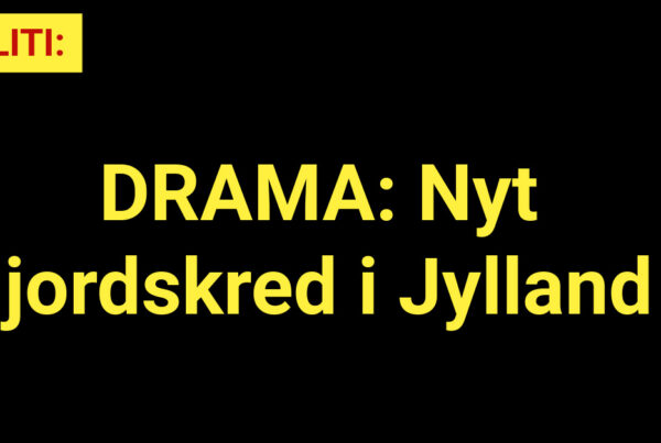 DRAMA: Nyt jordskred i Jylland