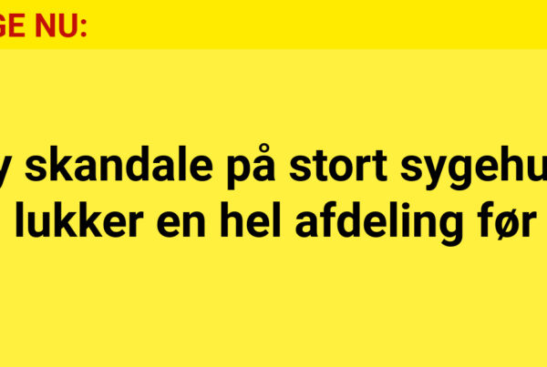 Ny skandale på stort sygehus: Nu lukker en hel afdeling før tid