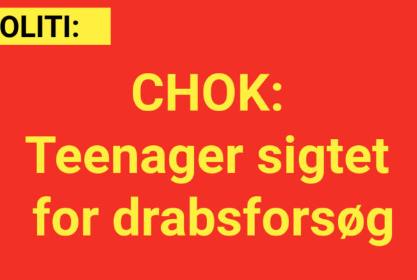 CHOK: Teenager sigtet for drabsforsøg