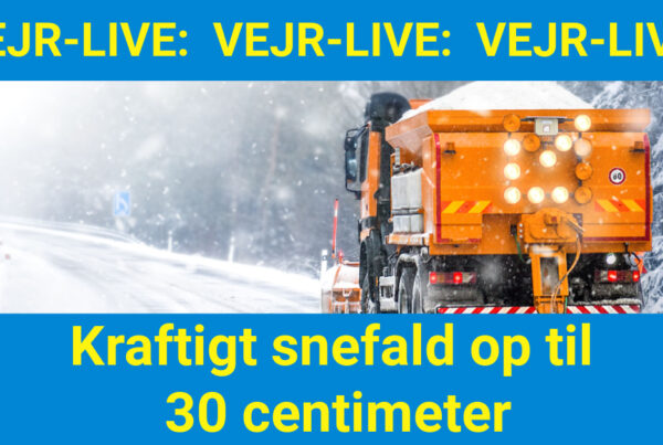 Vejr-LIVE: Kraftigt snefald op til 30 centimeter