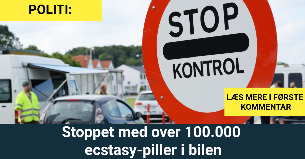CHOK: Stoppet med over 100.000 ecstasy-piller i bilen