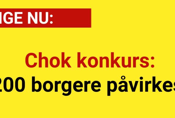 Chok konkurs: 200 borgere påvirkes!