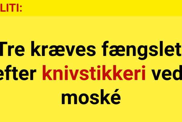 Politi: Tre kræves fængslet efter knivstikkeri ved moské
