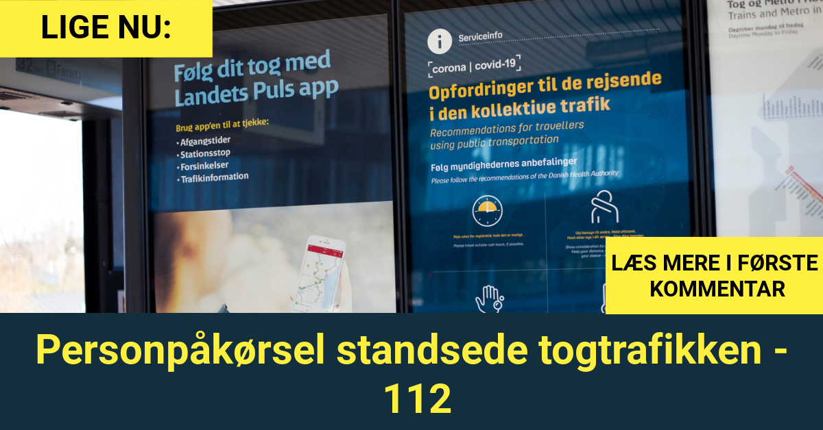 Personpåkørsel standsede togtrafikken - 112