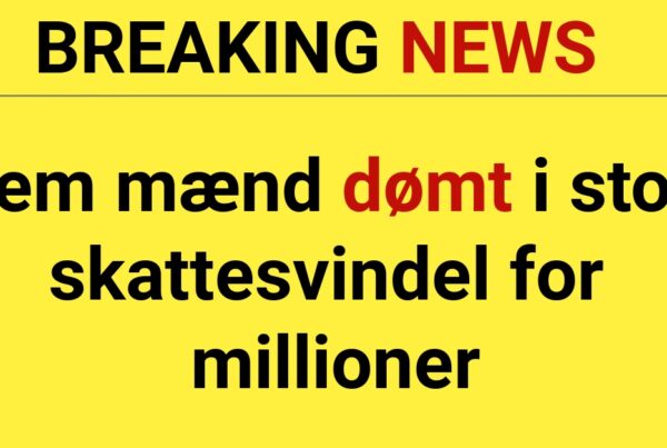 LIGE NU: Fem mænd dømt i stor skattesvindel for millioner - 112