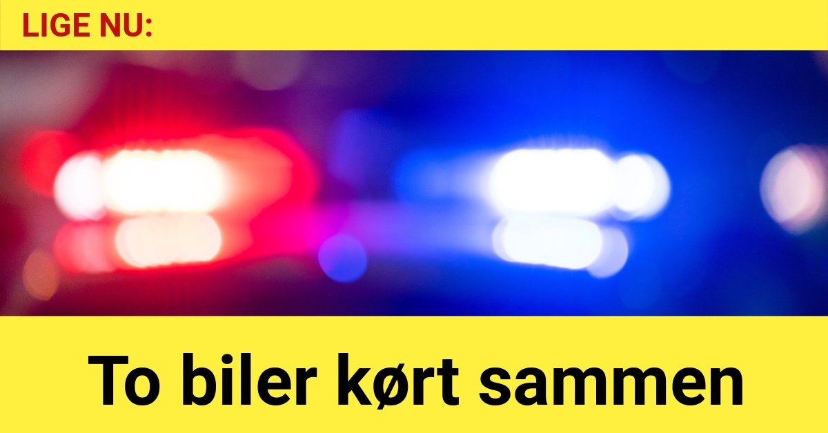 LIGE NU: To biler kørt sammen - 112