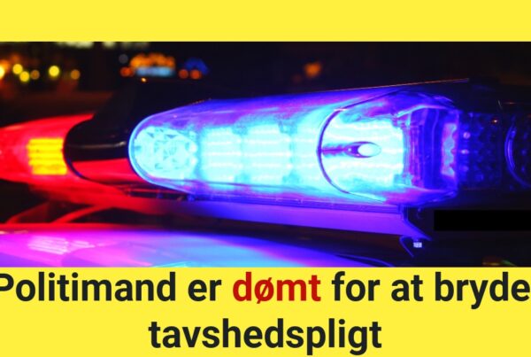 Politimand er dømt for at bryde tavshedspligt - 112