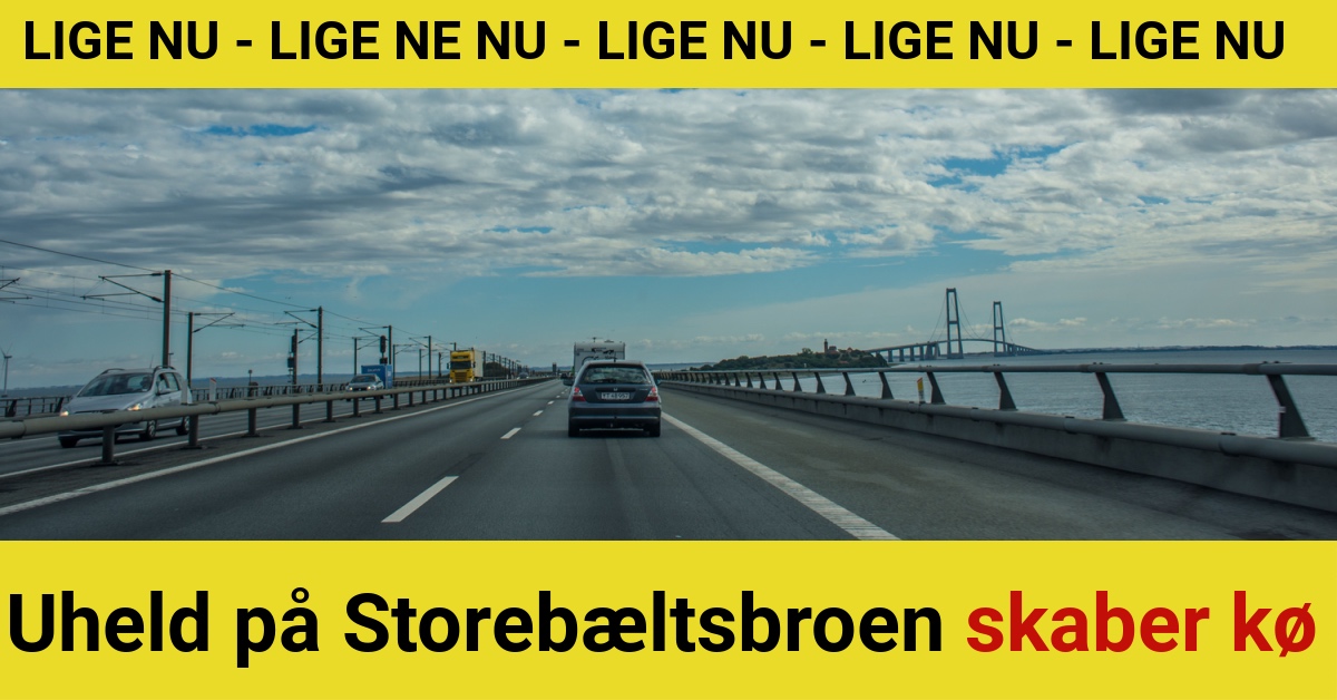 LIGE NU: Uheld på Storebæltsbroen skaber kø