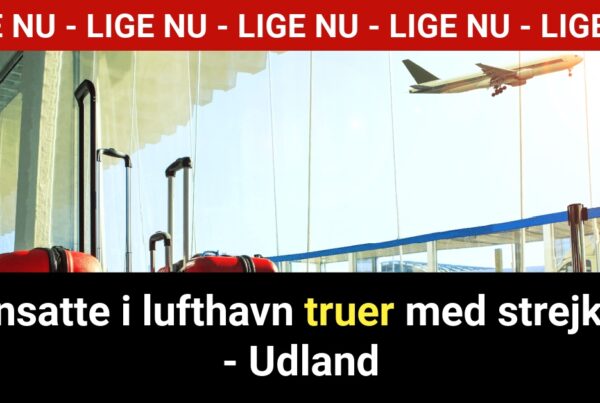LIGE NU: Ansatte i lufthavn truer med strejke - Udland