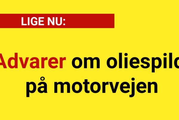 Advarer om oliespild på motorvejen