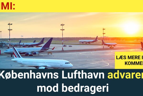 Københavns Lufthavn advarer mod bedrageri - Krimi
