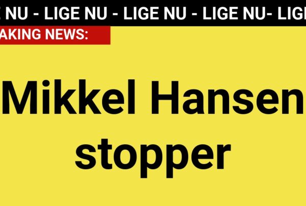 BREAKING: Mikkel Hansen stopper