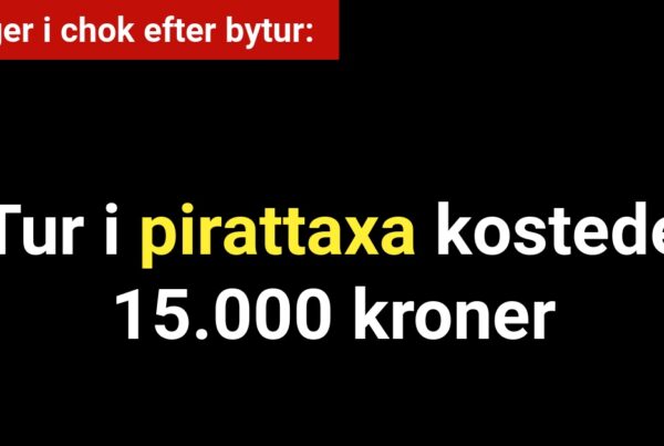 Advarer: Tur i pirattaxa kostede 15.000 kroner