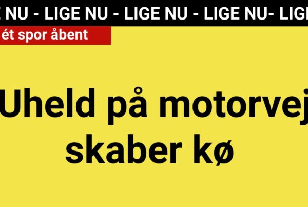 LIGE NU: Uheld på motorvej skaber kø