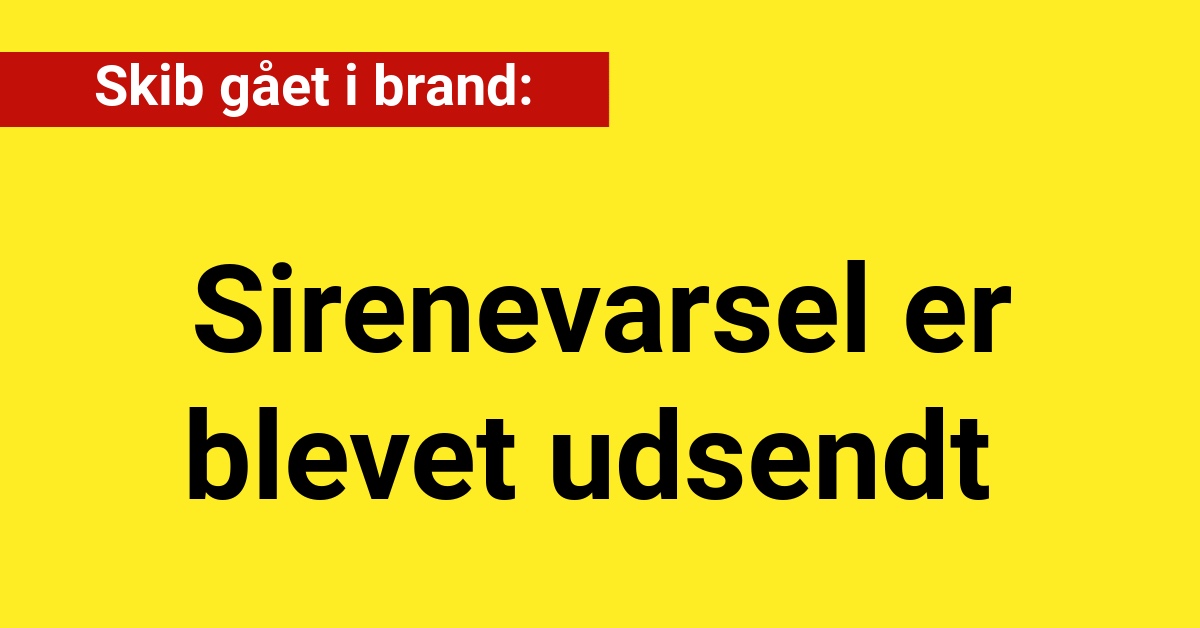 Skib gået i brand: