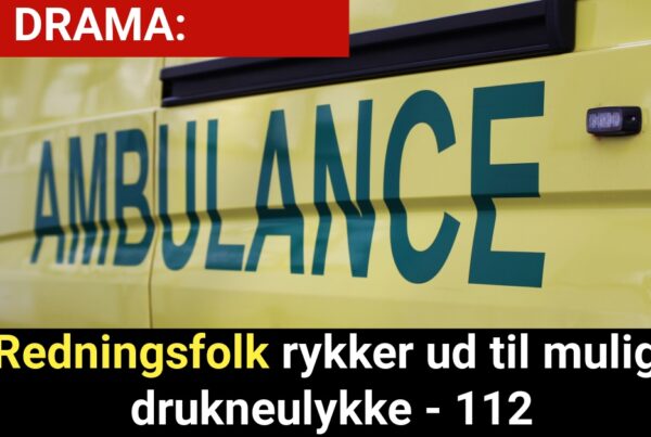 DRAMA: Redningsfolk rykker ud til mulig drukneulykke - 112
