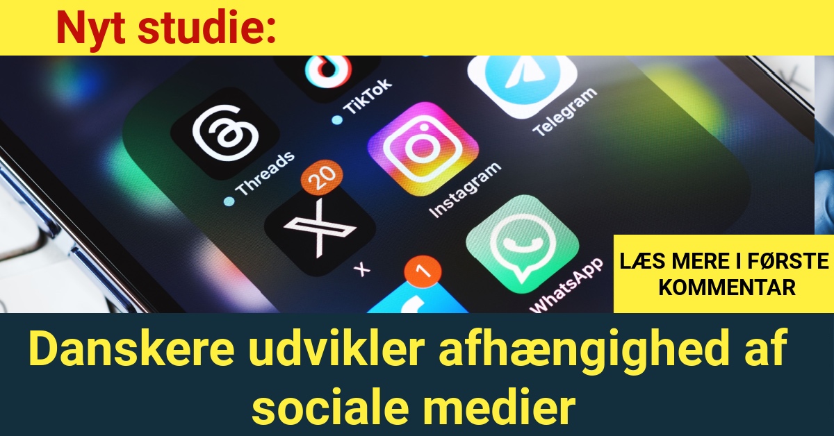 Nyt studie: Danskere udvikler afhængighed af sociale medier