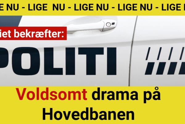 Politiet bekræfter: Voldsomt drama på Hovedbanen - 112