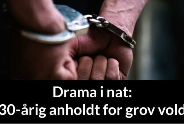 Drama i nat: 30-årig anholdt for grov vold - 112