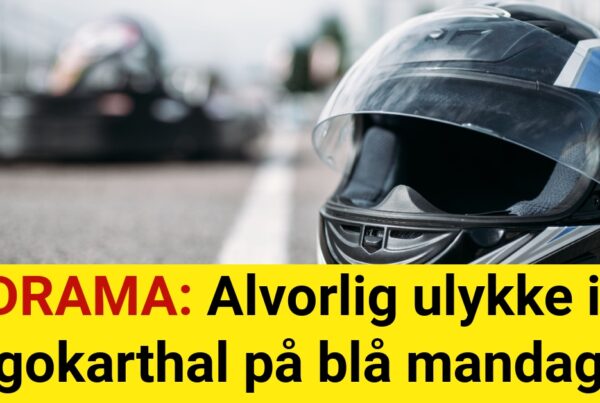 DRAMA: Alvorlig ulykke i gokarthal på blå mandag