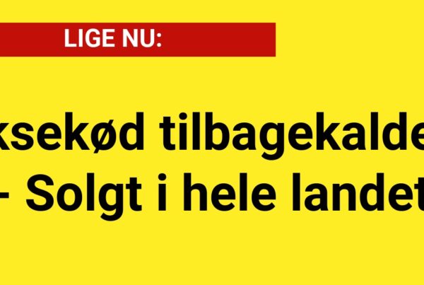LIGE NU: Oksekød tilbagekaldes - Solgt i hele landet
