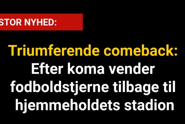 Triumferende comeback: Efter koma vender fodboldstjerne tilbage til hjemmeholdets stadion