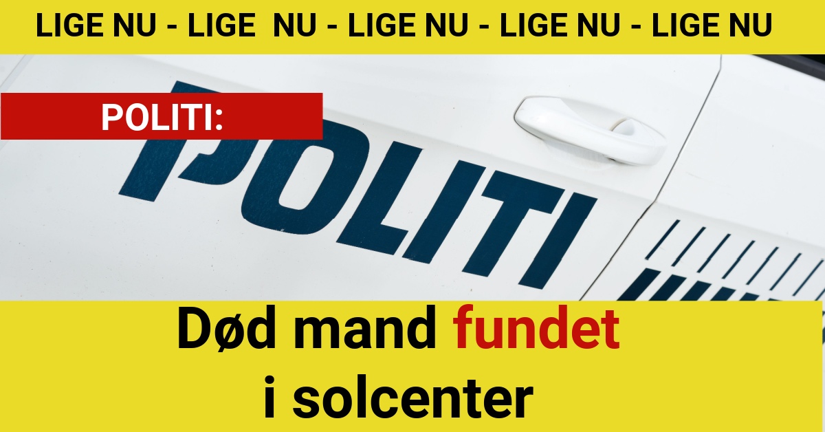 POLITI: Død mand fundet i solcenter - 112