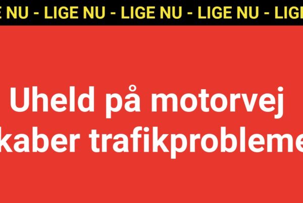 LIGE NU: Uheld på motorvej skaber trafikproblemer