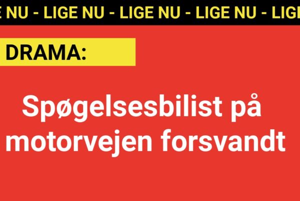 DRAMA: Spøgelsesbilist på motorvejen forsvandt - 112