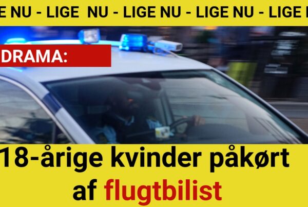 DRAMA: 18-årige kvinder påkørt af flugtbilist - 112