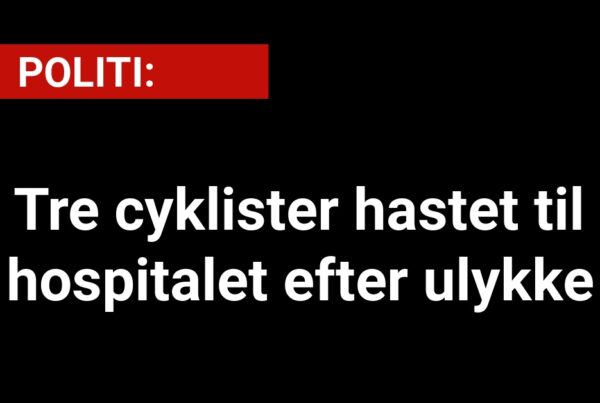 POLITI: Tre cyklister hastet til hospitalet efter ulykke