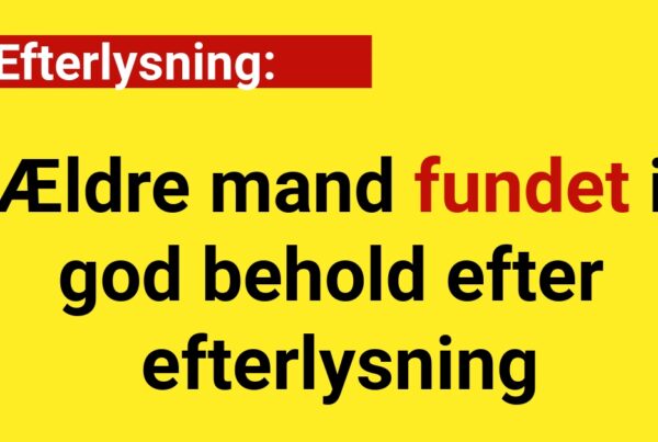 Ældre mand fundet i god behold efter efterlysning - 112
