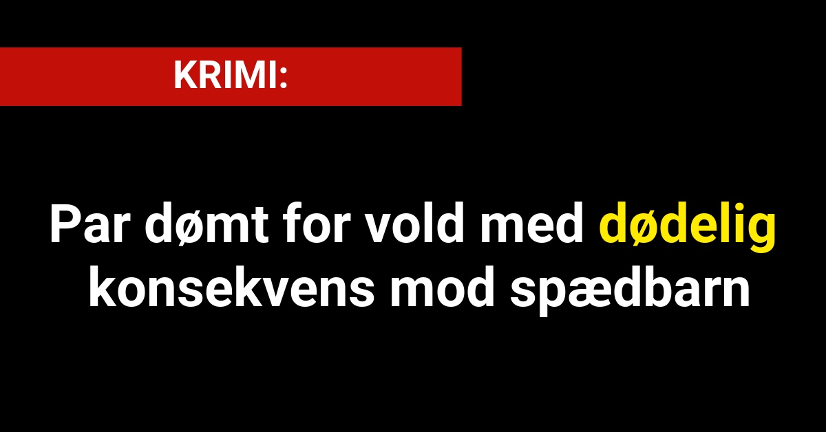 Retten afsiger dom i tragisk sag om vold mod spædbarn