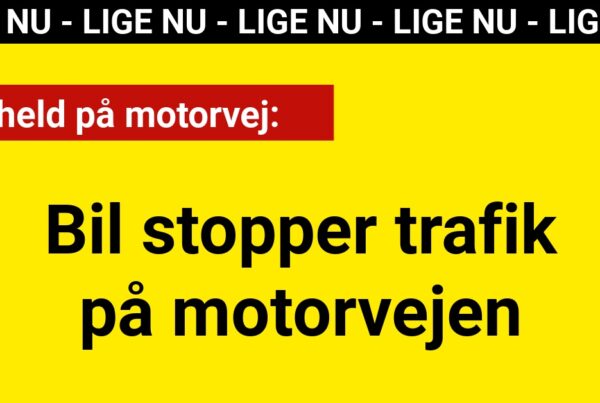 LIGE NU: Bil stopper trafik på motorvejen